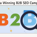 How to Create a Winning B2B SEO Campaign