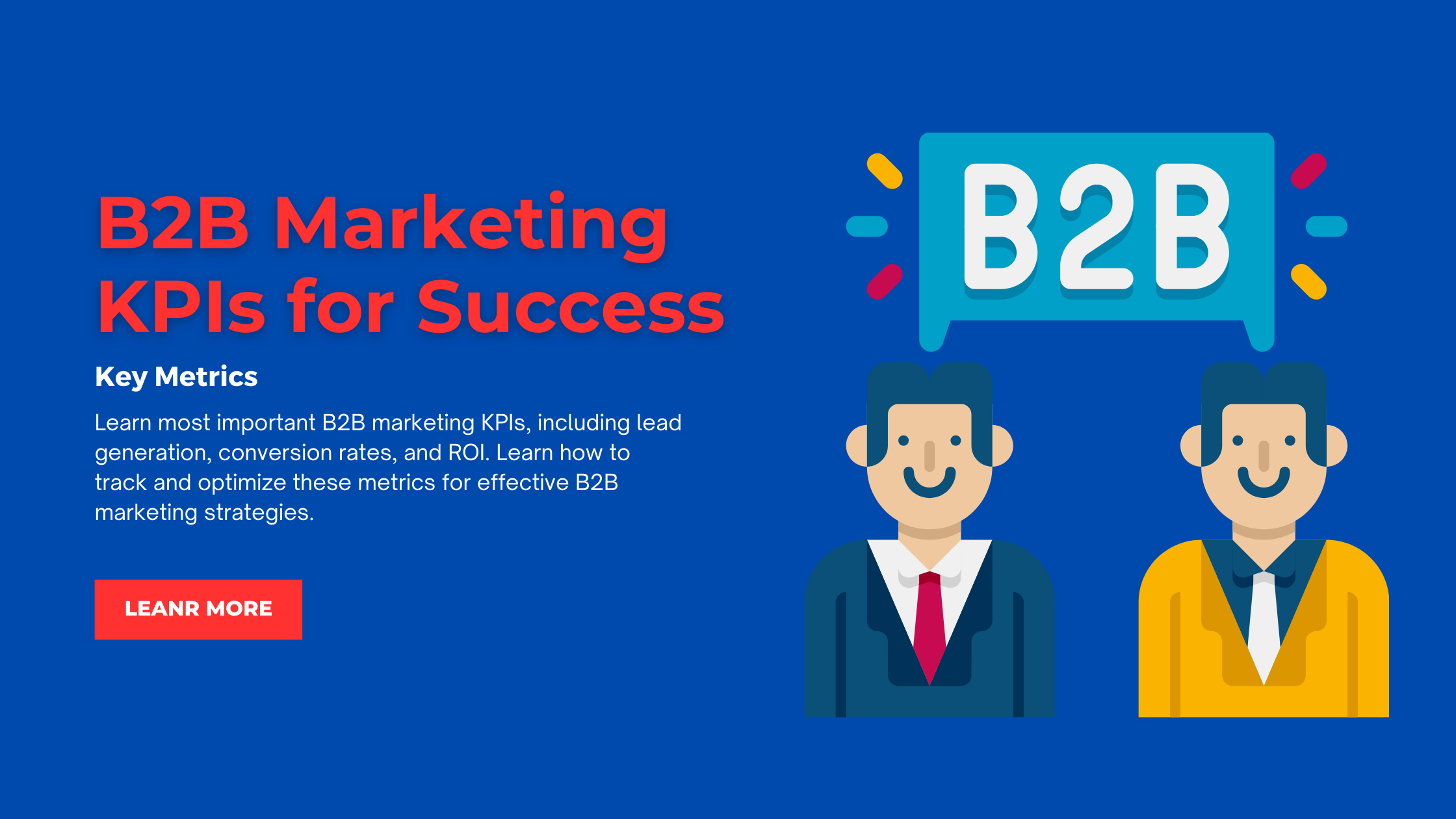 B2B Marketing KPIs for Success