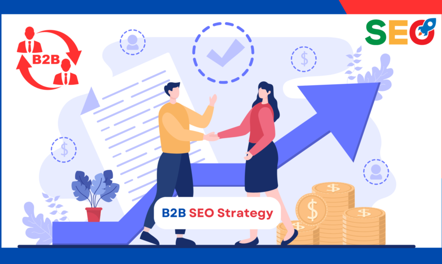 B2B SEO Strategy