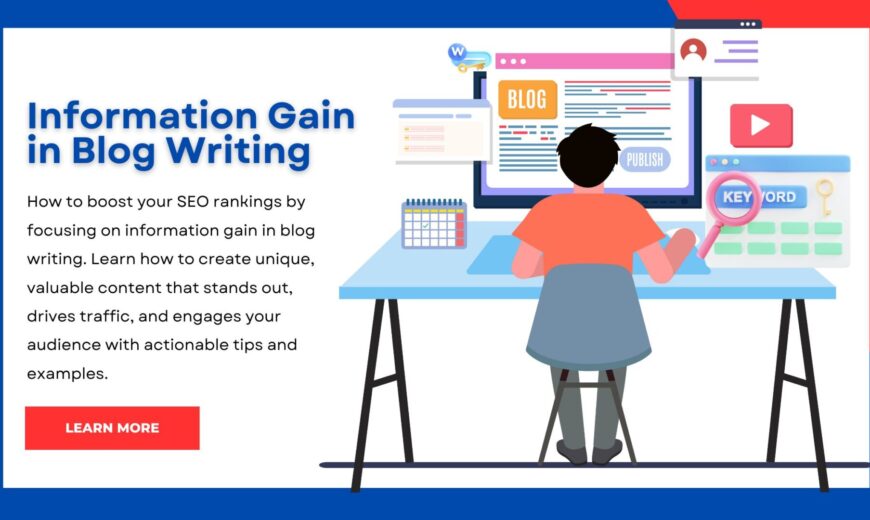 Information Gain in Blog Writing