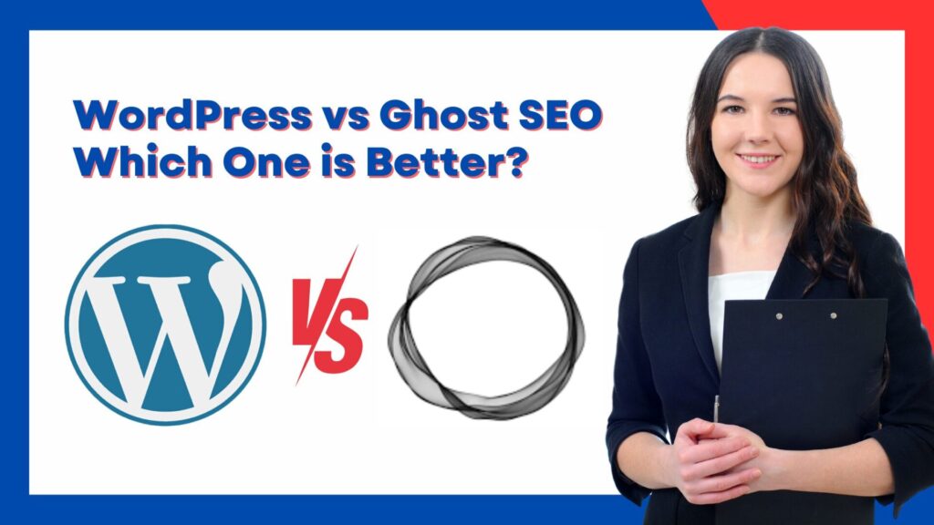 Ghost vs WordPress SEO